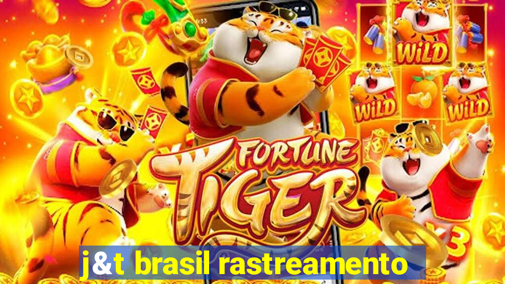 j&t brasil rastreamento